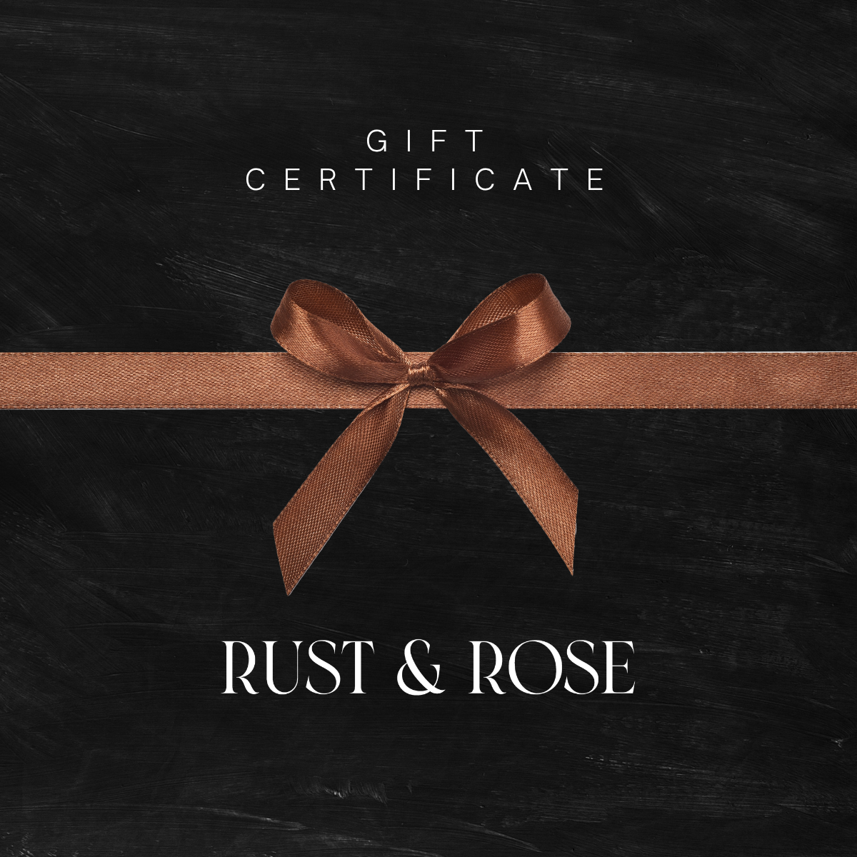 Rust & Rose Gift Card
